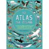 Der Atlas der Ozeane kinderbuch kinderbuch kinderlexikon achtsamkeitsbuch kinderbücher weltbild orellfüssli exlibris rockthekid rock the kid